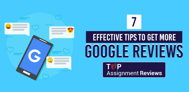 7 Effective Tips to Get More Google Reviews