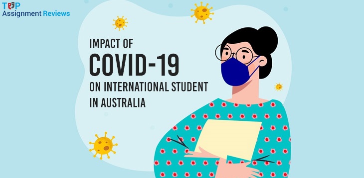 Impact of COVID-19 on international student in Australia