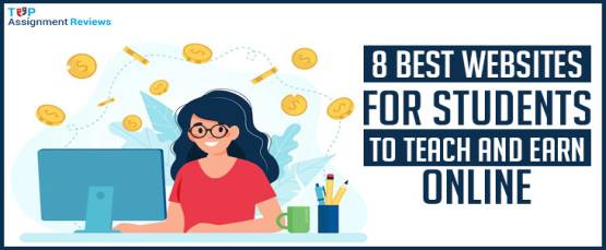 8 Best Websites for Students to Teach and Earn Money Online