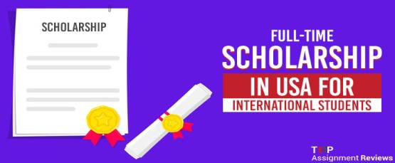 Best Full-Time Scholarship Programs in the USA in 2022