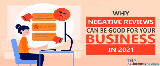 Why Negative Reviews Can Be Good For Your Business In 2022