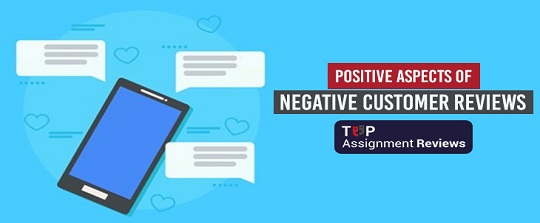 The Positive Aspects of Negative Customer Reviews