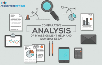 Comparative Analysis of MyAssignment Help and SameDay Essay